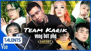 TEAM KARIK: 6 tiết mục vòng Bứt Phá | Dlow, Seachains, Freaky, Sidie, Coldzy, Xám | Rap Việt Mùa 2