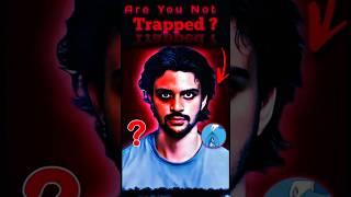Ohh..come.on! We all are trapped. Believe or not... #adityarajkashyap #trap
