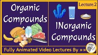 Difference between Organic and Inorganic Compounds |Carbon Compounds That are Not Organic |Lecture 2