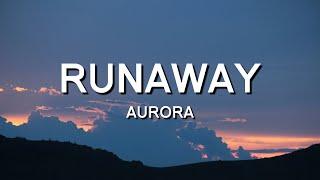 AURORA - Runaway (Lyrics) | Indian Turbo