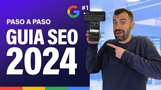 Cómo POSICIONAR una WEB en Google Haciendo SEO 2024 (Curso Completo)