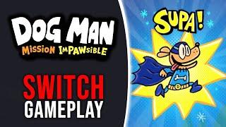 Dog Man: Mission Impawsible - Nintendo Switch Gameplay