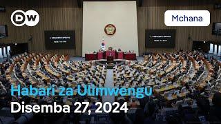 DW Kiswahili Habari za Ulimwengu | Disemba 27, 2024 | Mchana | Swahili Habari leo