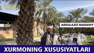 Xurmoning ajib xususiyatlari haqida ABDULAZIZ DOMLA MADANIY