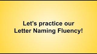 Letter Naming Fluency Practice