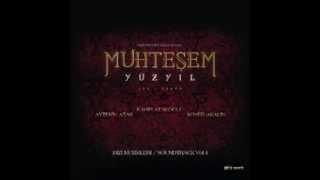 Muhteşem Yüzyıl The Magnificent Century Official Soundtrack Vol. 1 32 Deliler HQ