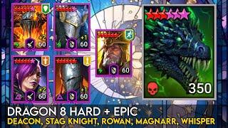 Dragon 8 Hard & Epic Only - Deacon, Stag, Rowan, Whisper, Magnarr | Raid Shadow Legends Guide