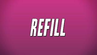 Elle Varner - Refill (Lyrics)