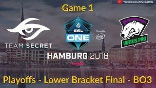 Virtus Pro vs Team Secret | GAME 1 | ESL One Hamburg 2018 - Lower Bracket Finals | Amazing Dota