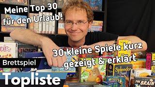 Die besten Spiele für den Urlaub - meine Top 30 kleine Spiele kurz gezeigt und erklärt.