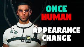 How To Change Your Character's Appearance | ONCE HUMAN