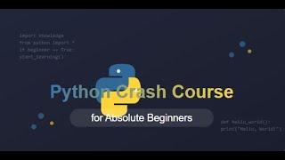 Python 10 minutes crash course for absolute beginners | How to get started with python.