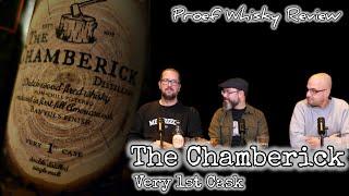 The Chamberick 'Very 1st Cask' [Proef Whisky Review] (NL)