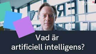 Vad är AI, eller artificiell intelligens? | Fredrik Heintz, Linköpings universitet