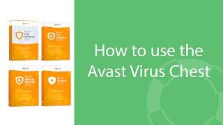 How to use the Avast Virus Chest