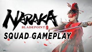 NARAKA: BLADEPOINT Squad Gameplay !