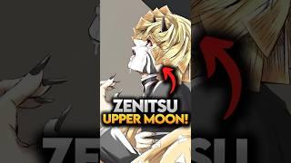 What if Zenitsu became an Upper Moon? Demon Slayer Explained #demonslayer #shorts