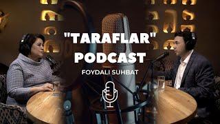 Taraflar Podcast. Farida Afruz "Sochimdan tirnog'imgacha - qalbman".