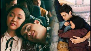 ● Peter & Lara Jean ||  I Like Me Better