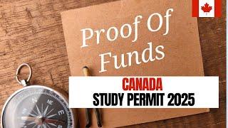 Proof of funds for Canada Study Permit 2025 #CANADAPOF