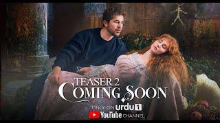 Coming Soon | Second Teaser | Turkish Drama in Urdu | Engin Altan
