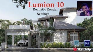 How To Get Photo Realistic Render Output With Lumion 10