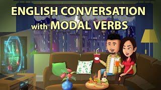 English Conversation with Modal Verbs