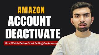 What's REALLY Causing Your Amazon Account Deactivation?