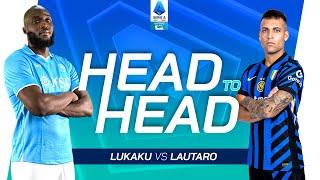 From Teammates to Rivals | Head to Head | Lukaku vs Lautaro | Serie A 2024/25