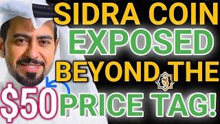 Sidra Bank Coin True Worth Unveiled | Sidra Coin Price Prediction