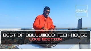 INDO HOUSE COLLECTIVE| SET #2 - LOVE EDITION| NONSTOP LONG DRIVE| BEST BOLLYWOOD MIX 2024