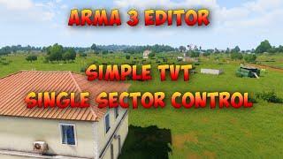 Arma 3 Editor | Simple TvT Single Sector Mission