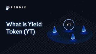 Chapter 3: What is Yield Token (YT)