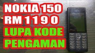 Nokia RM 1190 Lupa Kode Keamanan | Nokia 150 Lupa Kode Pengaman tanpa box