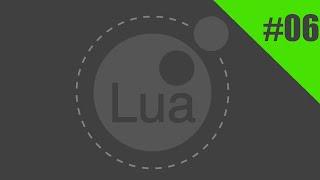 [LUA] Ep. 6 - Loops