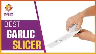 Effortless Garlic Slicing: Choosing the Best Garlic Slicer!