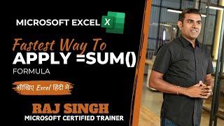 Shortcut Key for SUM Formula in Excel | Boost Your Productivity | Raj Singh Microsoft