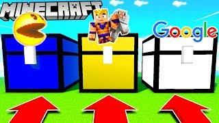 NIE WYBIERZ ZŁEJ SKRZYNI (PACMAN, MATRUNER, GOOGLE) MINECRAFT LUCY