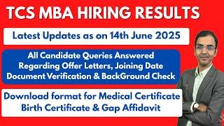 TCS MBA Hiring Results Updates (14th June 2025) | Joining Letter, Background Check & FAQs Answered!