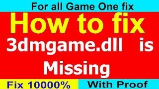 How to fix 3dmgame.dll is missing from you computer |2017 | Modified Rules|2017