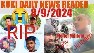 8/9/2024//KUKI DAILY NEWS READER||LHSKUKITIMES