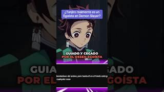 ¿Tanjiro realmente es un Egoísta en Demon Slayer? #anime #manga #demonslayer #kimetsunoyaiba