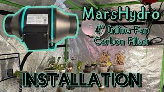 Installing Mars Hydro 4” Inline Fan & Carbon Filter! ||How to Install Inline Fan & Carbon Filter||