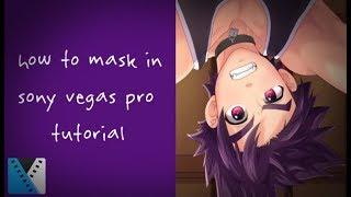 HOW TO MASK IN SONY VEGAS PRO? (Tutorial)