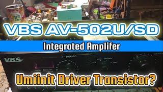 VBS AV-502U/SD Amplifier Sira Isang Channel At Umiinit Mga Driver Transistor #repair #share #vbs