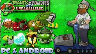 Plants Vs Zombies NEW UNPARALLELED V1.0 | PC & Android l Link & Gameplay