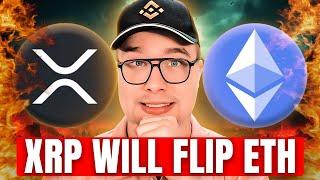 Why XRP Will FLIP Ethereum SOON! (GET READY)