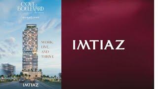 Cove Boulevard by Imtiaz Developers. Super Interesting project for budget buyers.