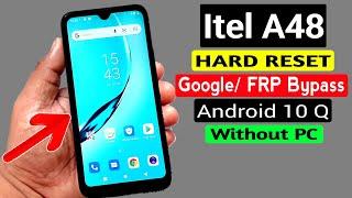 Itel A48 (L6006L) Hard Reset & Google Account/FRP Bypass |ANDROID 10 Q (Without PC)