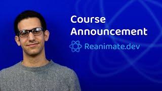 Announcing my React Native animations course: Reanimate.dev